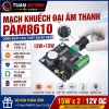 Mạch Pam8610 15w + 15w class D âm thanh trung thực